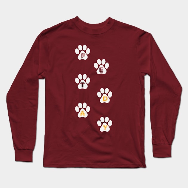 Pet Day April 11th Pawprint , Pet owner Stuff Long Sleeve T-Shirt by Fersan